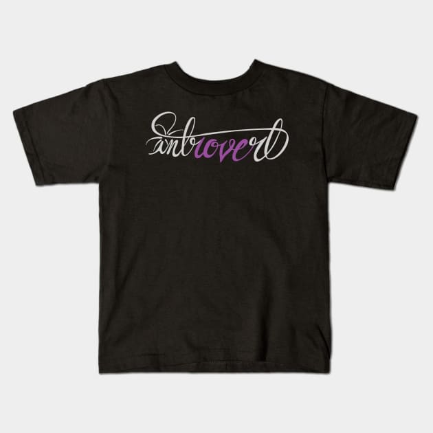 Introvert Love Kids T-Shirt by OsirisScripting